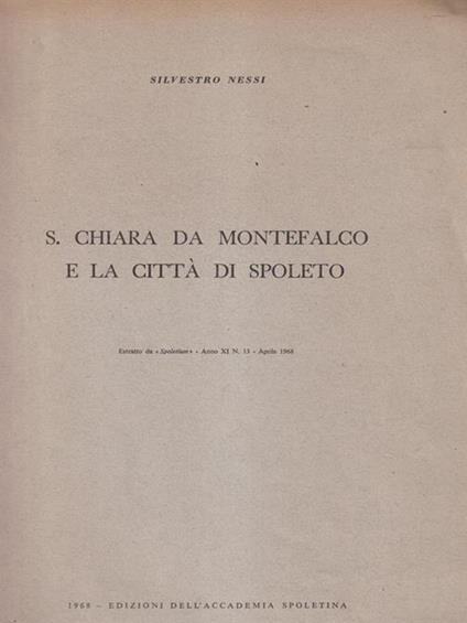 S. Chiara da Montefalco e la città di Spoleto - Silvestro Nessi - copertina