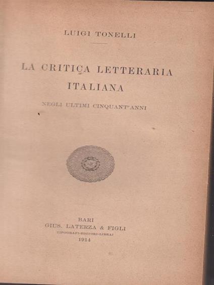 La critica letteraria italiana negli ultimi cinquant'anni - Luigi Tonelli - copertina