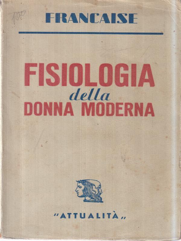 Fisiologia della donna moderna