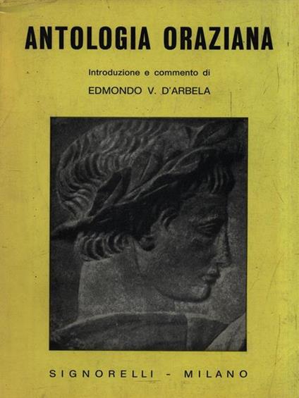 Antologia Oraziana - Edmondo D'Arbela - copertina