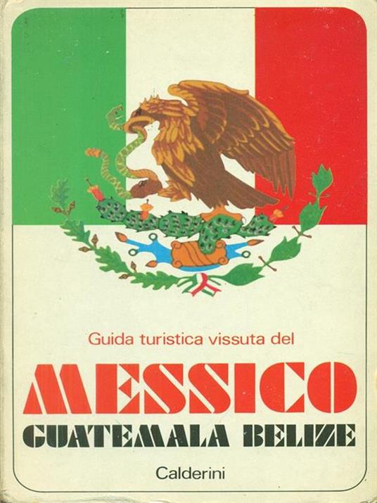 Messico Guatemala Belize -   - copertina