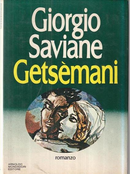 Getsemani - Giorgio Saviane - copertina