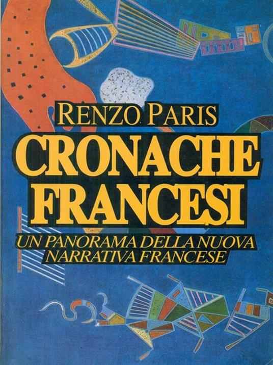 Cronache francesi - Renzo Paris - 2