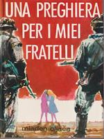 Una preghiera per i miei