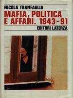 Mafia, politica e affari. 1943-91