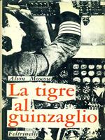La  tigre al guinzaglio