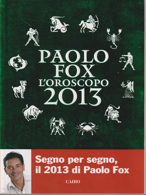 L' oroscopo 2013