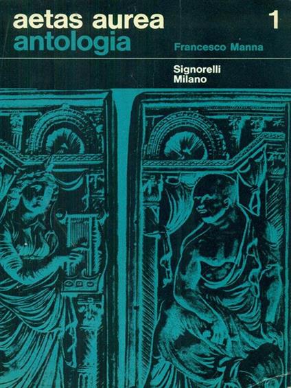 Aetas Aurea Antologia 1 - Francesco Manna - copertina
