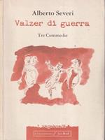 Il valzer della guerra. Teatro