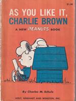 As you like Charlie Brown
