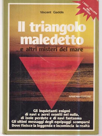 Il triangolo maledetto e altri misteri del mare - Vincent Gaddis - copertina
