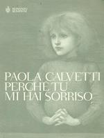Perchè tu mi hai sorriso