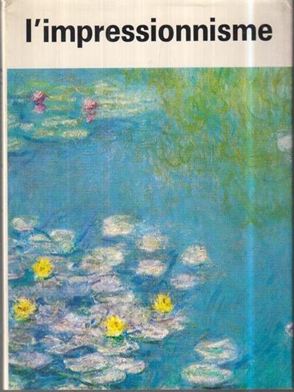 L' impressionnisme - Joseph-Emile Muller - copertina