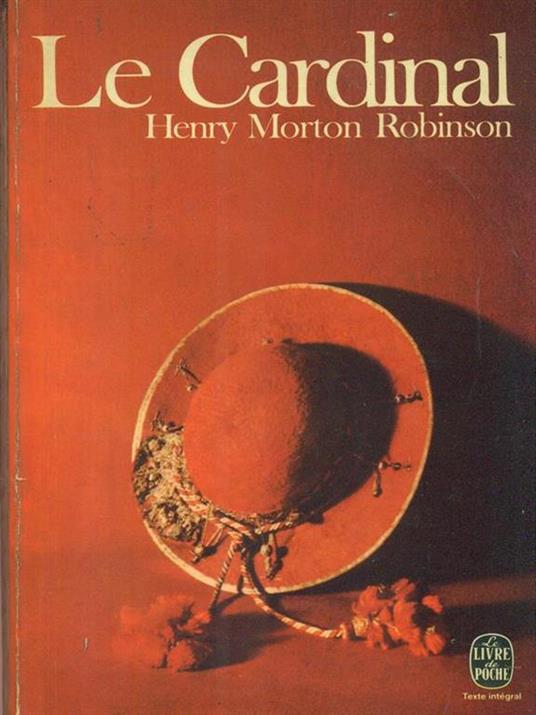 Le  cardinal - Henry Morton Robinson - copertina
