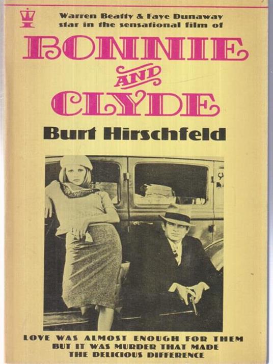Bonnie and Clyde - Burt Hirschfeld - copertina