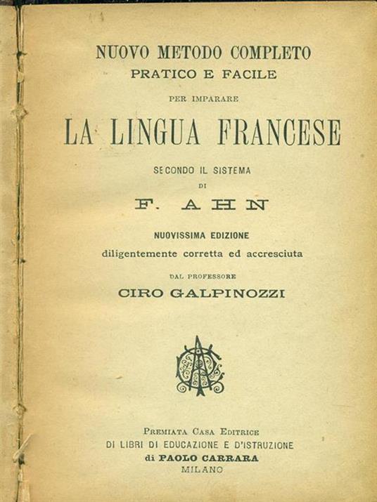 Nuovo metodo completo della lingua francese - Franz Ahn - copertina