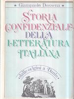 Storia confidenzale della letteratura italiana - dalle origini a Dante