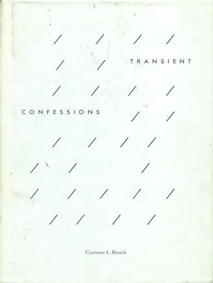 Transient confessions - Corinne L. Rusch - copertina