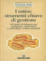 I  ratios: strumenti chiave di gestione