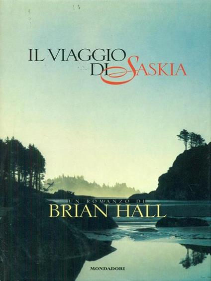 Il  viaggio di Saskia - Brian Hall - copertina