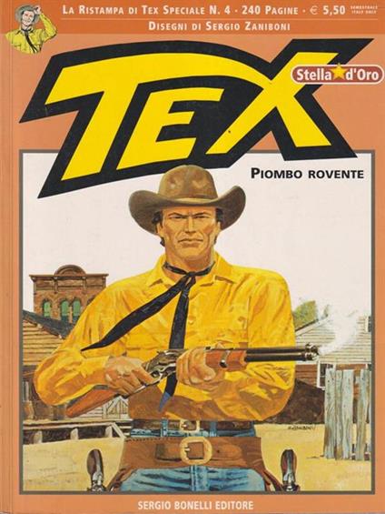 Tex Stella D'Oro N. 4. Piombo Rovente - Claudio Nizzi - copertina