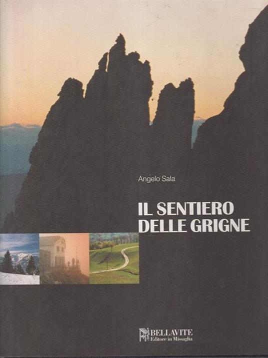 Il sentiero delle Grigne - Angelo Sala - copertina