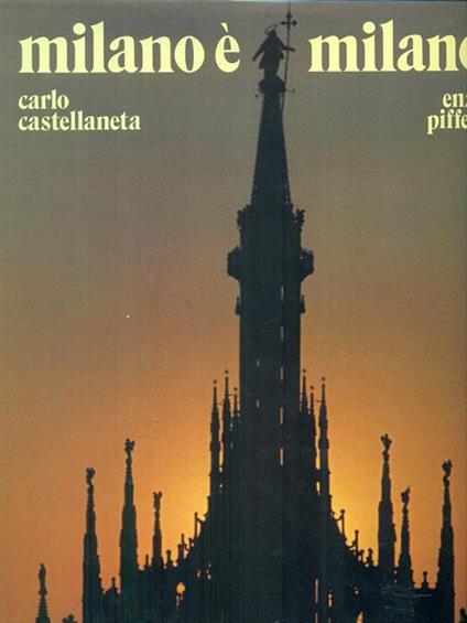 Milano è Milano - Carlo Castellaneta - copertina