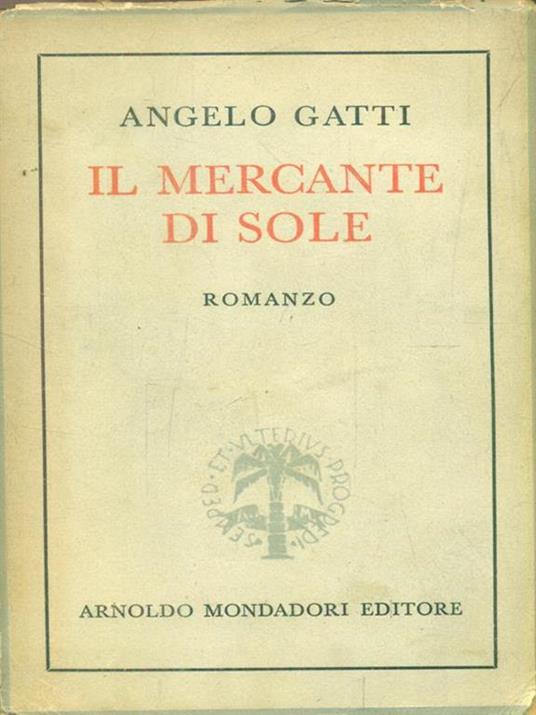 Il mercante di sole - Angelo Gatti - copertina