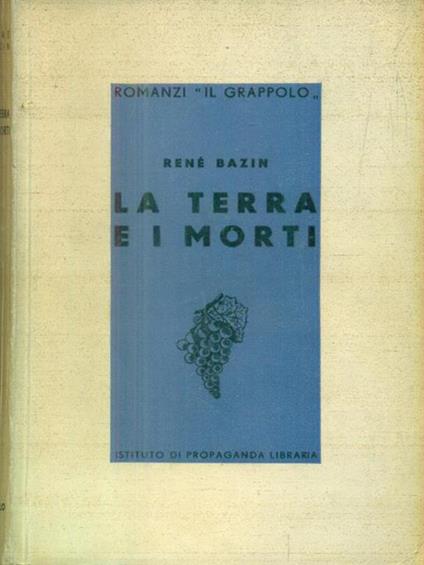La terra e i morti - René Bazin - copertina
