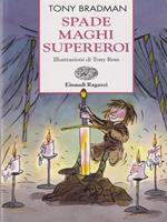 Spade maghi supereroi