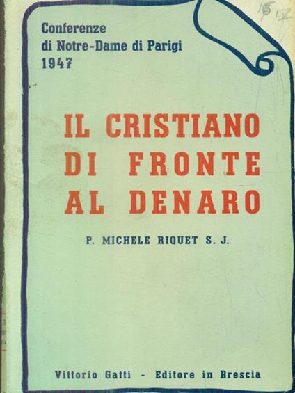 Il cristiano di fronte al denaro - Michele Riquet - copertina