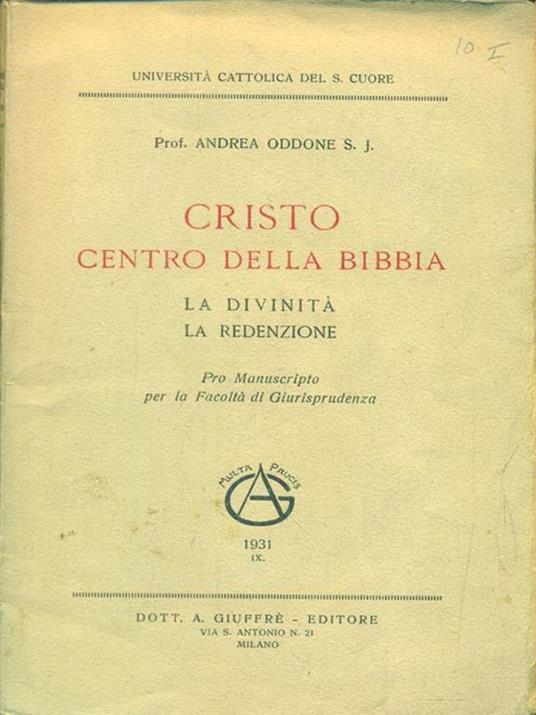 Cristo centro della bibbia - Andrea Oddone - 2