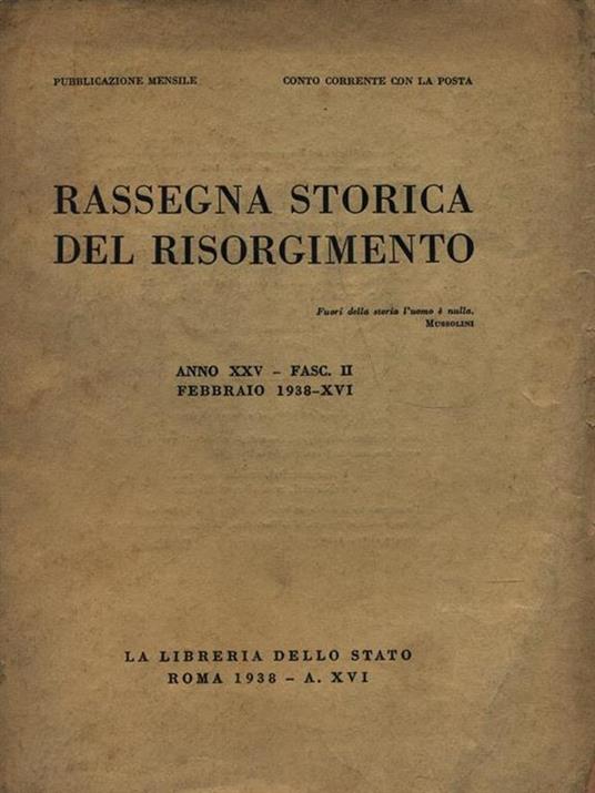 Rassegna storica del Risorgimento Anno XXV - Fasc. II Febbraio 1938-XVI - copertina