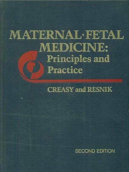 Maternal fetal Medicine: Principles and practice -   - copertina