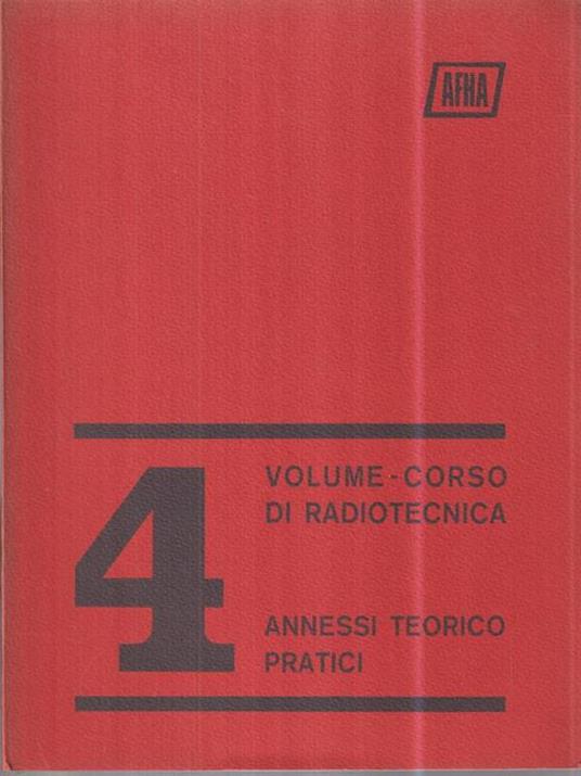 Corso di radiotecnica vol 4 - copertina