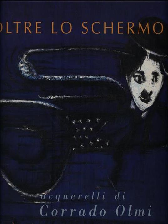 Oltre lo schermo. Acquerelli di Corrado Olmi - copertina