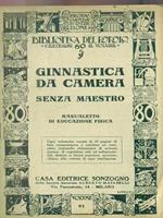 Ginnastica da camera senza maestro