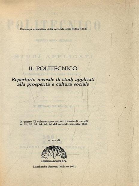 Il Politecnico. Vol. XI fascicoli 61,62,63,64-65,66/1861 -   - 2