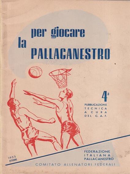 Per giocare la pallacanestro -   - copertina