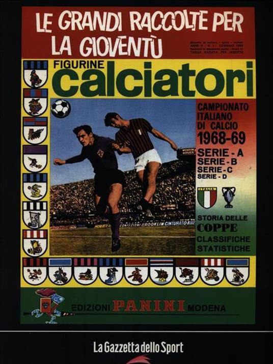 Calciatori. La raccolta completa degli album Panini 1968-1969 - copertina