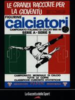 Calciatori. La raccolta completa degli album Panini 1965-1966