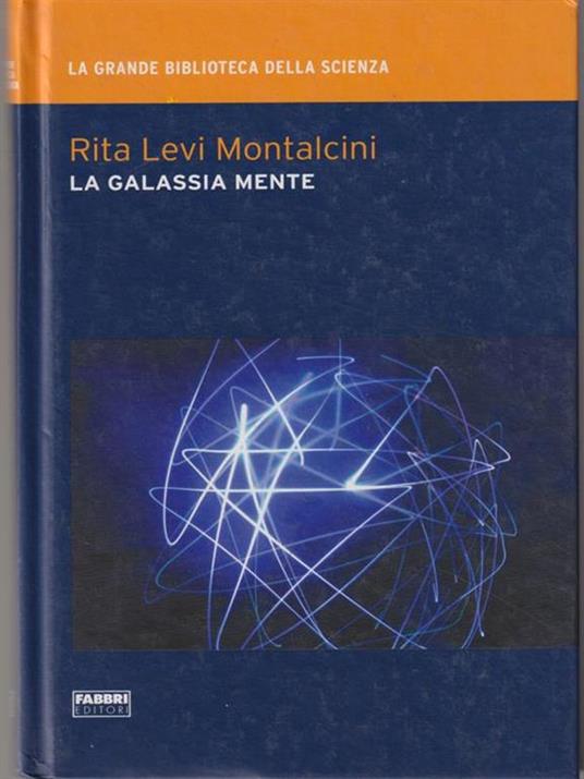 La galassia mente - Rita Levi Montalcini - copertina