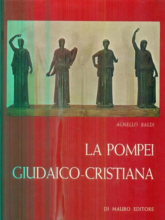 La Pompei giudaico-cristiana - Agnello Baldi - copertina