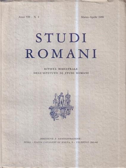 Studi romani. Rivista bimestrale dell'istituto di studi romani. Anno VII - N.2 (Marzo-Aprile '59) - copertina