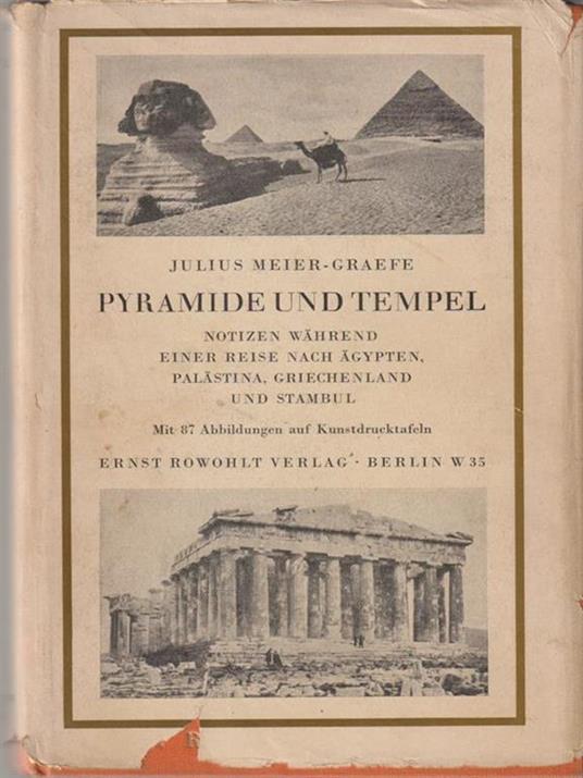 Pyramide Und Tempel - Julius Meier-Graefe - copertina