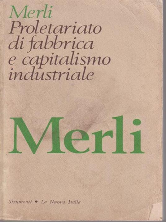 Proletariato di fabbrica e capitalismo industriale - copertina