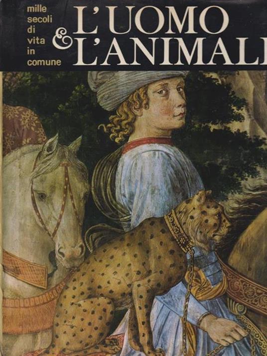 L' uomo & l'animale -   - copertina