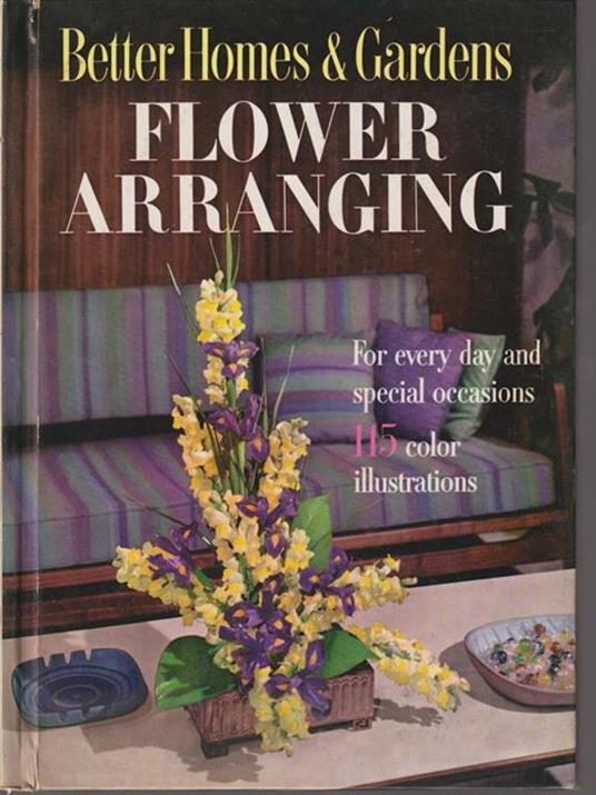 Flower arranging - Better homes & gardens - copertina