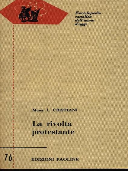 La rivolta protestante - Léon Cristiani - copertina