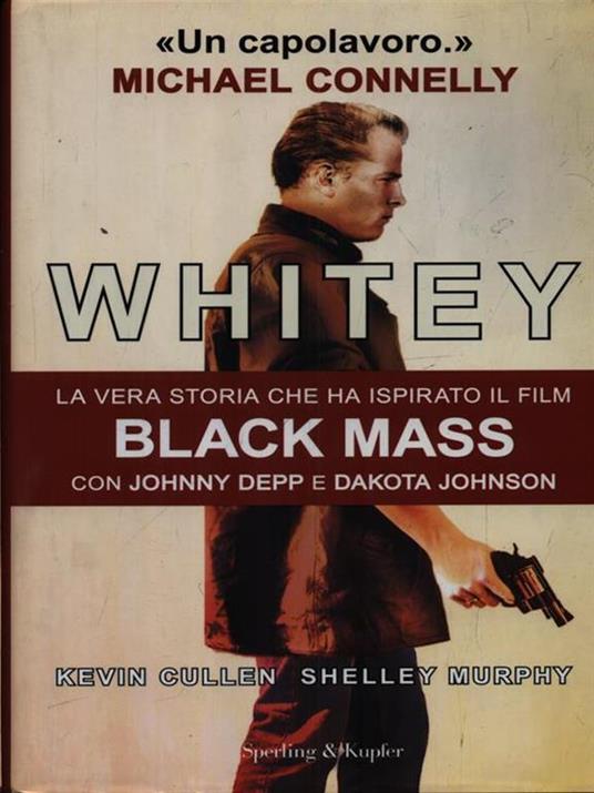 Whitey - Kevin Cullen,Shelley Murphy - copertina